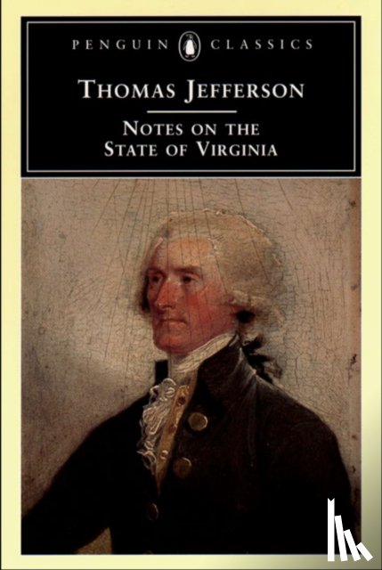 Jefferson, Thomas - Notes on the State of Virginia