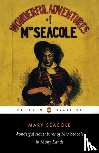 Seacole, Mary - Wonderful Adventures of Mrs Seacole in Many Lands