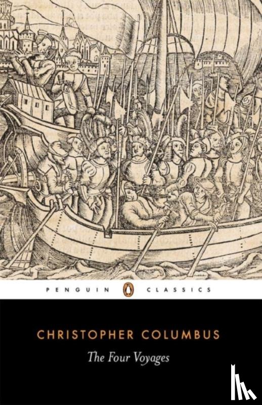 Columbus, Christopher - The Four Voyages of Christopher Columbus