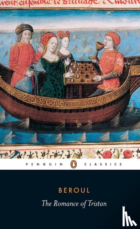 Beroul - The Romance of Tristan