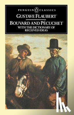 Flaubert, Gustave - Bouvard and Pecuchet