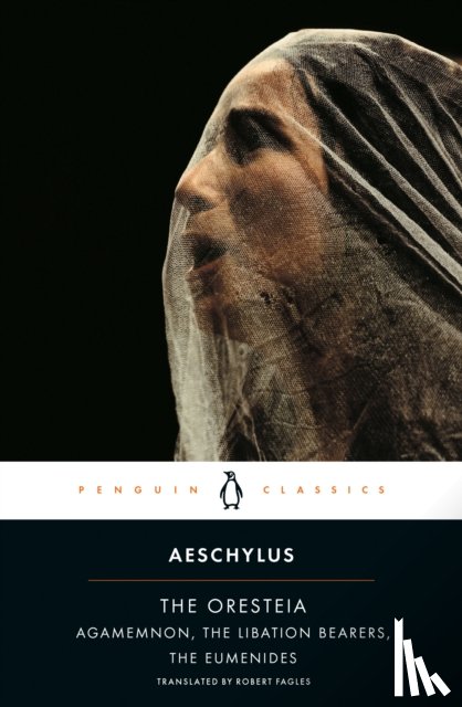 Aeschylus - The Oresteia