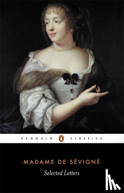Sevigne, Madame - Selected Letters