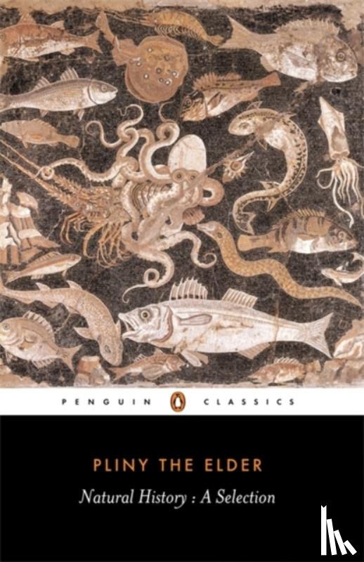 Pliny the Elder - Natural History