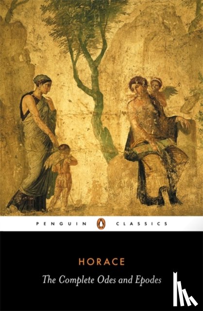 Horace - The Complete Odes and Epodes