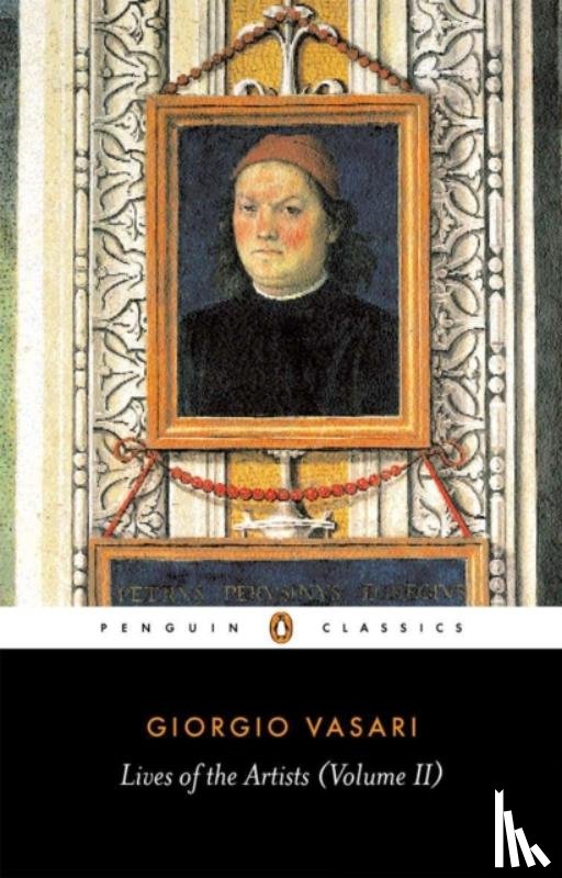 Vasari, Giorgio - Lives of the Artists