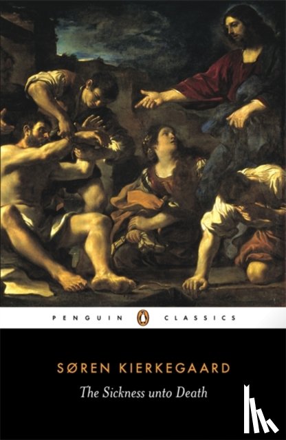 Kierkegaard, Søren - The Sickness Unto Death