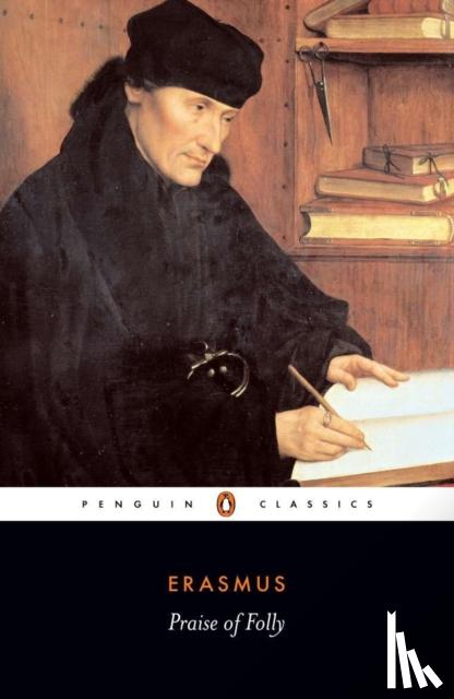 Erasmus, Desiderius - Praise of Folly