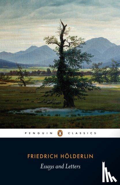 Holderlin, Friedrich - Essays and Letters
