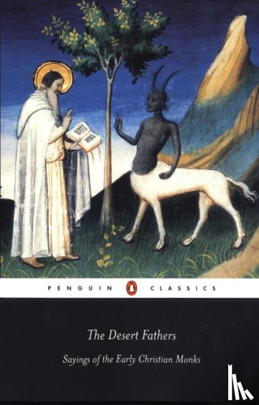  - The Desert Fathers