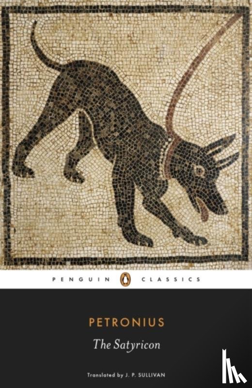 Petronius - The Satyricon