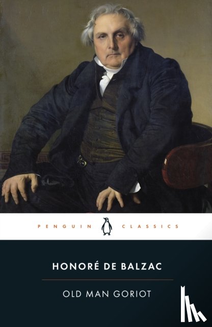Balzac, Honore de - Old Man Goriot