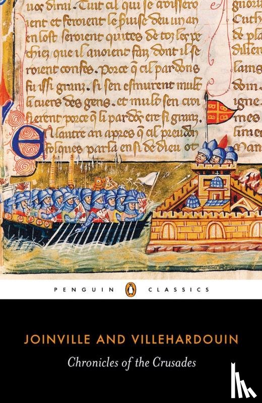 Joinville and Villehardouin - Chronicles of the Crusades