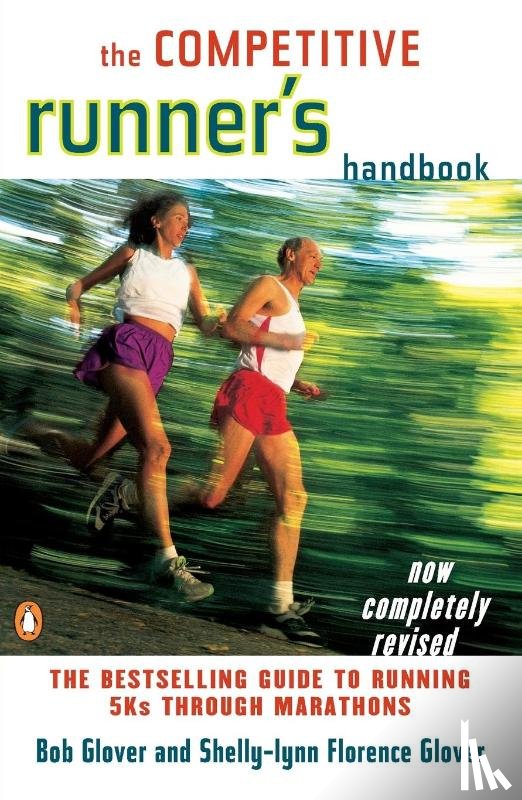 Glover, Robert - The Competitive Runner's Handbook