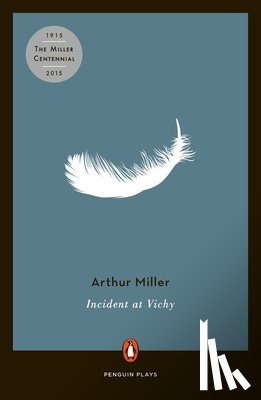 Miller, Arthur - Incident at Vichy