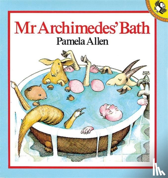 Allen, Pamela - Mr Archimedes' Bath