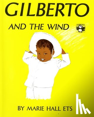 Ets, Marie Hall - Gilberto and the Wind