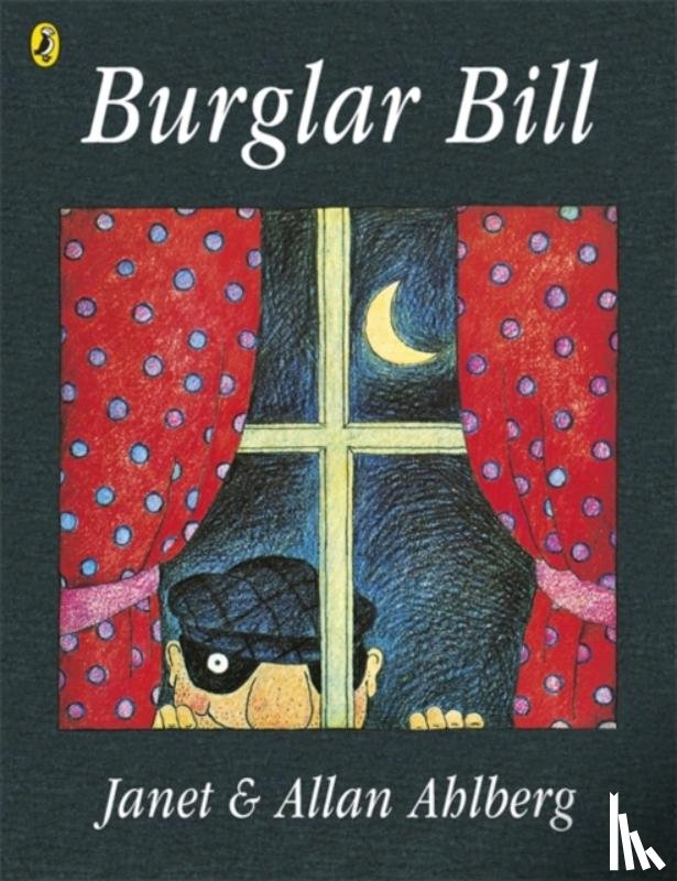 Ahlberg, Allan - Burglar Bill