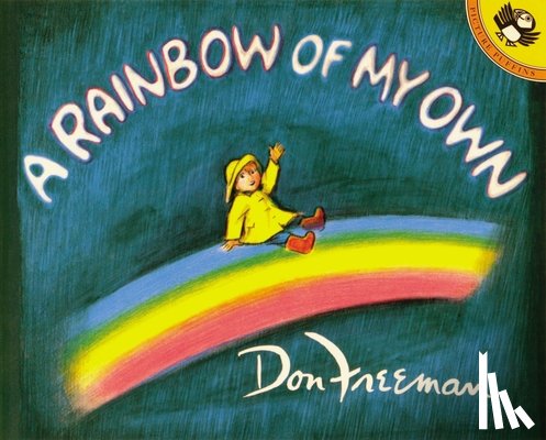 Freeman, Don - A Rainbow of My Own