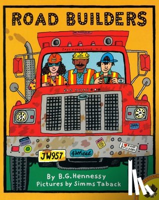 Hennessy, B. G. - Road Builders