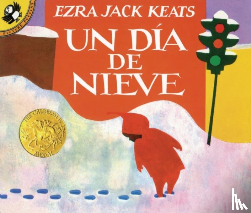 Keats, Ezra Jack - Un Dia De Nieve