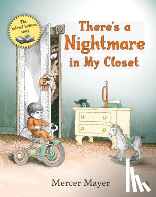 Mayer, Mercer - There's a Nightmare in my Closet