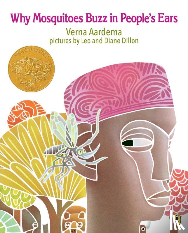 Aardema, Verna - Why Mosquitoes Buzz in People's Ears