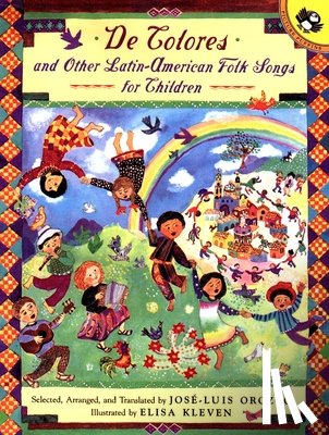 Orozco, Jose-Luis - de Colores and Other Latin American Folksongs for Children