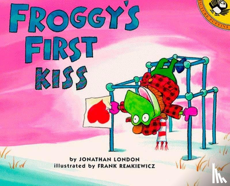 London, Jonathan - London, J: Froggy's First Kiss