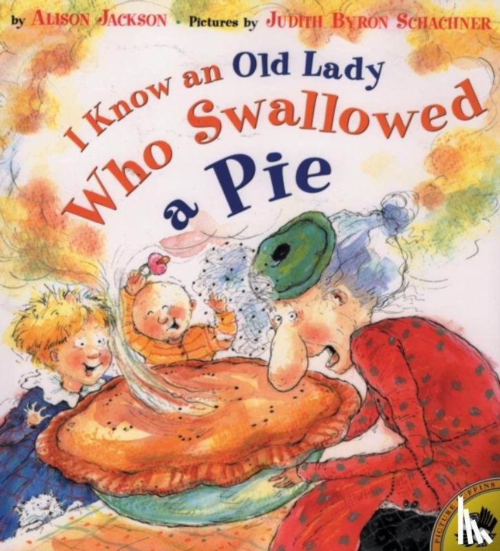 Jackson, Alison - I Know an Old Lady Who Swallowed a Pie