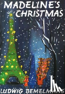 Bemelmans, Ludwig - Madeline's Christmas