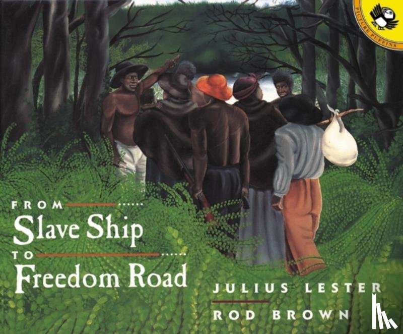 Lester, Julius - From Slave Ship To Freedom Road