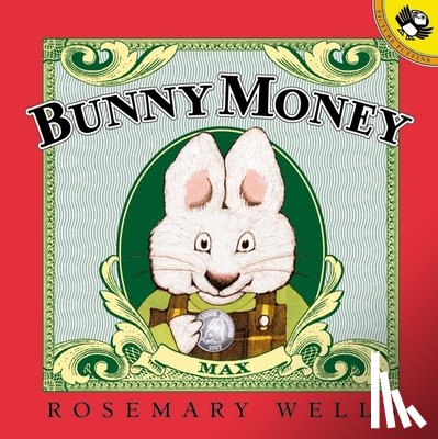 Wells, Rosemary - Bunny Money