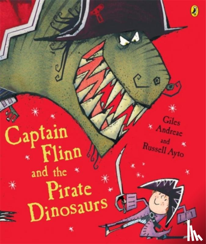 Andreae, Giles - Captain Flinn and the Pirate Dinosaurs