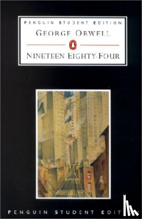 Orwell, George - Nineteen Eighty-four