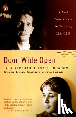 Kerouac, Jack, Johnson, Joyce - Door Wide Open