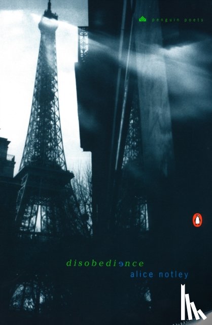 Notley, Alice - Disobedience
