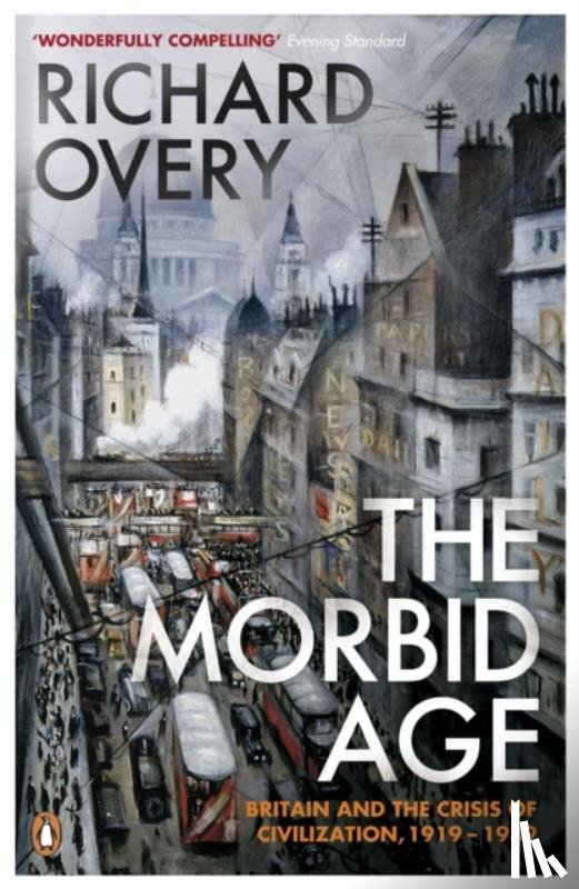 Overy, Richard - The Morbid Age