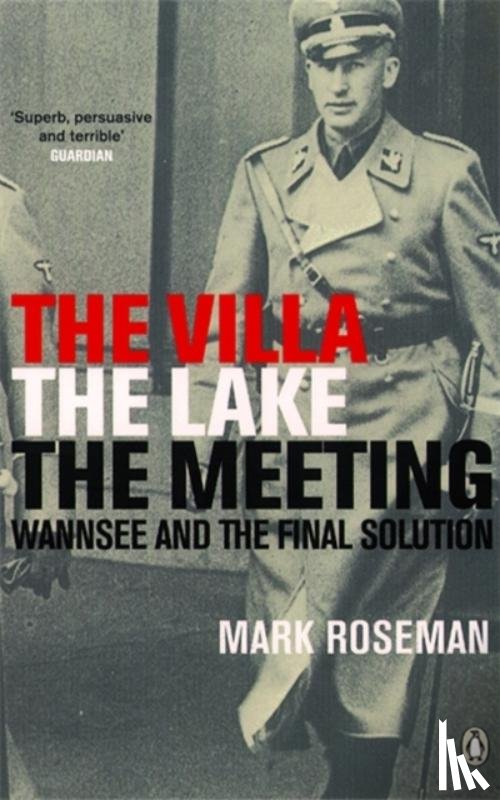 Roseman, Mark - The Villa, The Lake, The Meeting