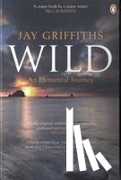 Griffiths, Jay - Wild