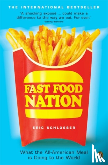 Schlosser, Eric - Fast Food Nation