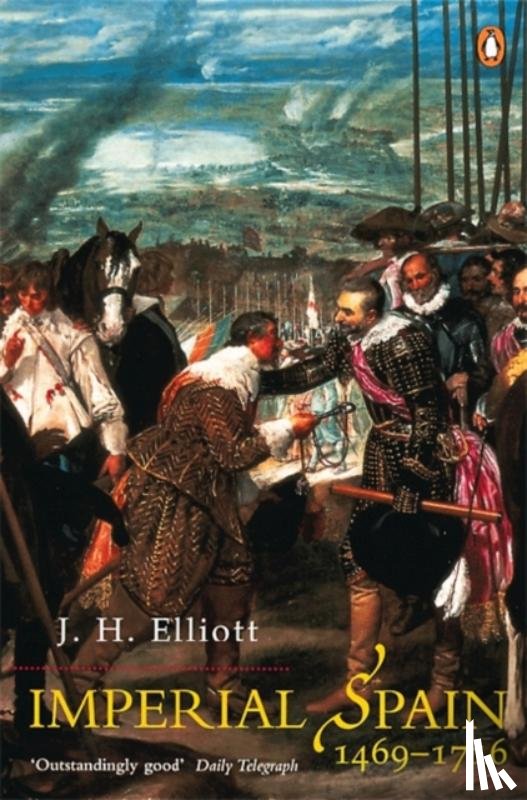 Elliott, J. H - Imperial Spain 1469-1716