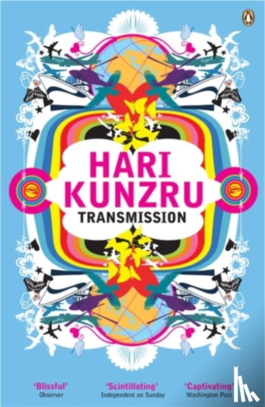 Kunzru, Hari - Transmission