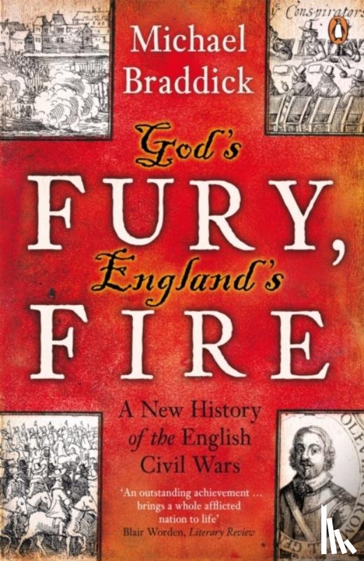Braddick, Michael - God's Fury, England's Fire