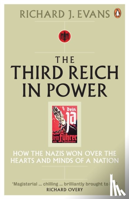 Evans, Richard J. - The Third Reich in Power, 1933 - 1939