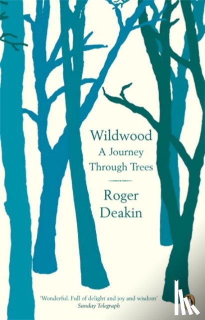 Deakin, Roger - Wildwood