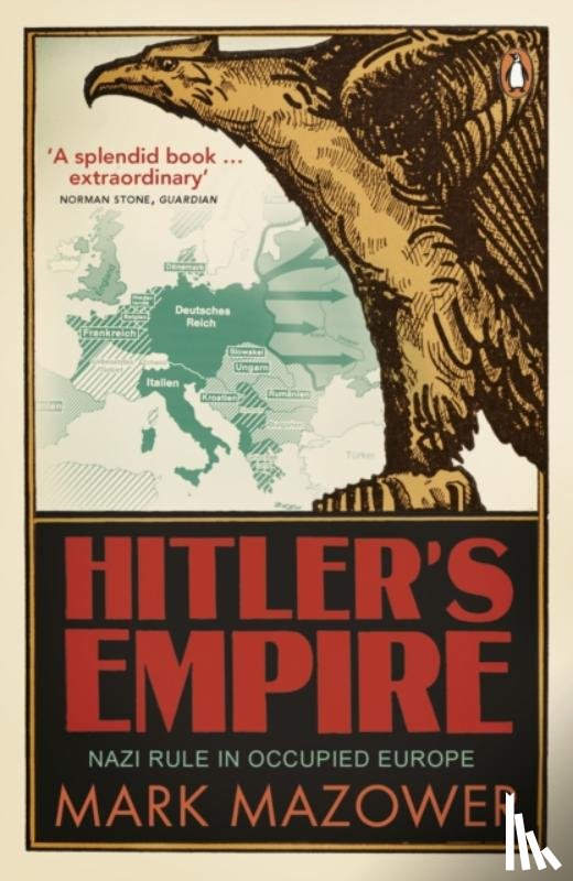 Mazower, Mark - Hitler's Empire