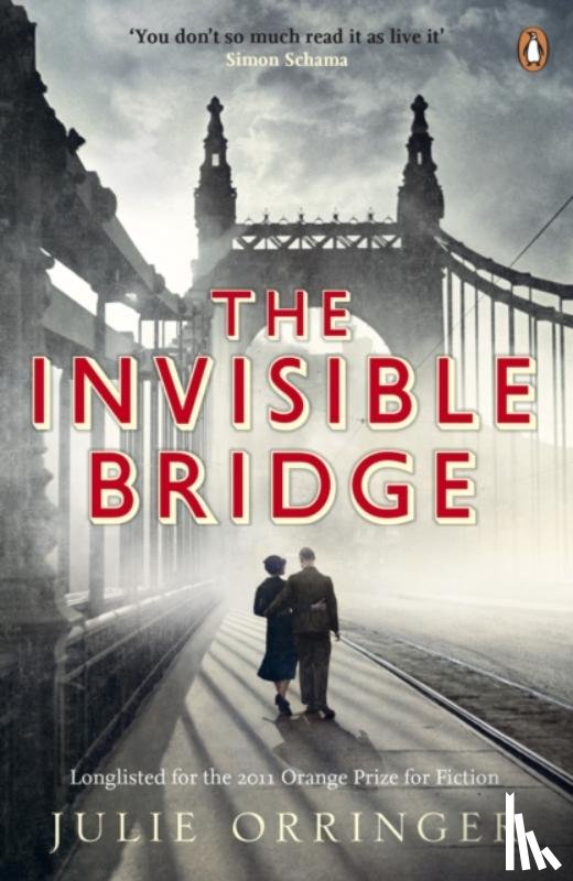 Orringer, Julie - The Invisible Bridge