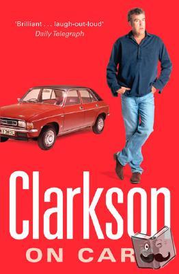 Clarkson, Jeremy - Clarkson on Cars