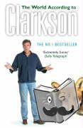 Clarkson, Jeremy - The World According to Clarkson